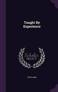 Cover image for Taught by Experience