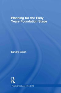 Cover image for Planning for the Early Years Foundation Stage