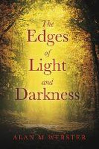 Cover image for The Edges of Light and Darkness