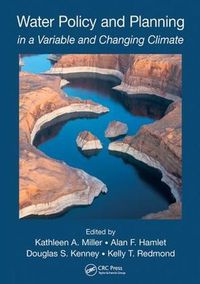 Cover image for Water Policy and Planning: in a Variable and Changing Climate