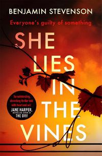 Cover image for She Lies in the Vines: An atmospheric novel about our obsession with true crime