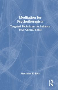 Cover image for Meditation for Psychotherapists