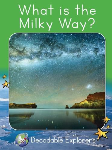 Cover image for What Is the Milky Way?