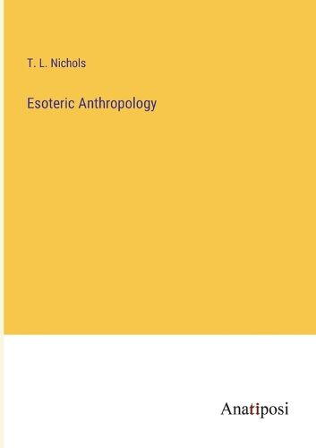 Cover image for Esoteric Anthropology