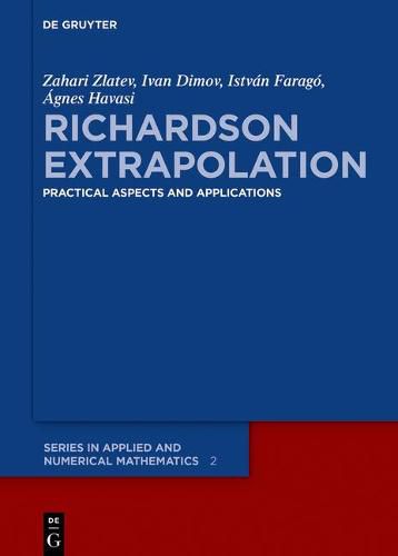 Richardson Extrapolation: Practical Aspects and Applications