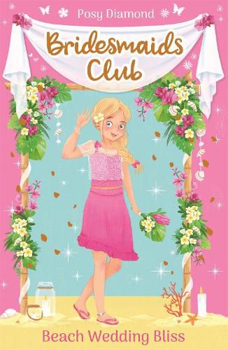 Cover image for Bridesmaids Club: Beach Wedding Bliss: Book 1