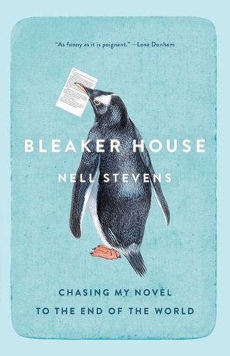 Cover image for Bleaker House: Chasing My Novel to the End of the World