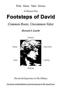 Cover image for Footsteps of David: Common Roots, Uncommon Valor