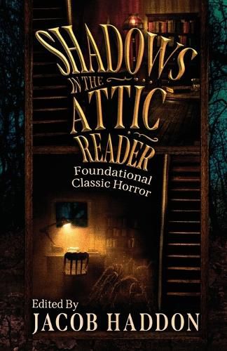 Cover image for Shadows in the Attic Reader