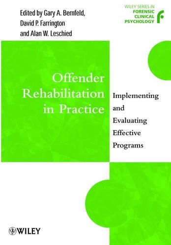 Cover image for Offender Rehabilitation in Practice: Implementing and Evaluating Effective Programs