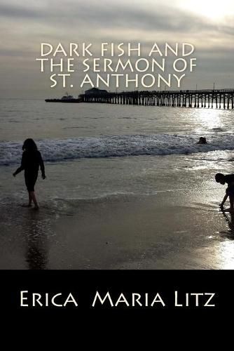 Cover image for Dark Fish and the Sermon of St. Anthony