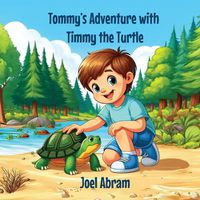 Cover image for Tommy's Adventure with Timmy the Turtle