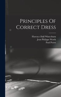 Cover image for Principles Of Correct Dress