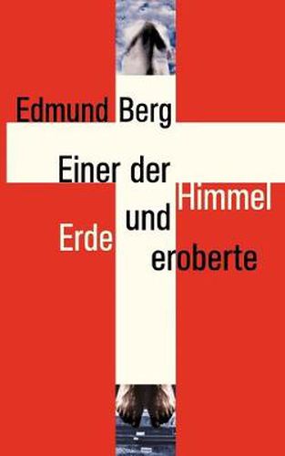 Cover image for Einer der Himmel und Erde eroberte