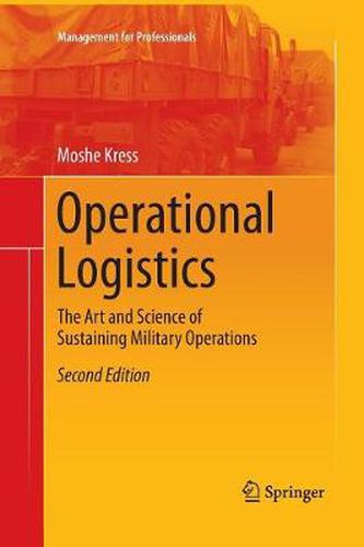 Cover image for Operational Logistics: The Art and Science of Sustaining Military Operations
