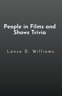 Cover image for People in Films and Shows Trivia