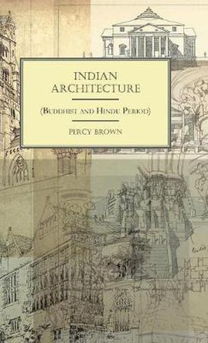 Cover image for Indian Architecture (Buddhist And Hindu Period)