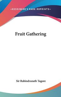 Cover image for Fruit Gathering