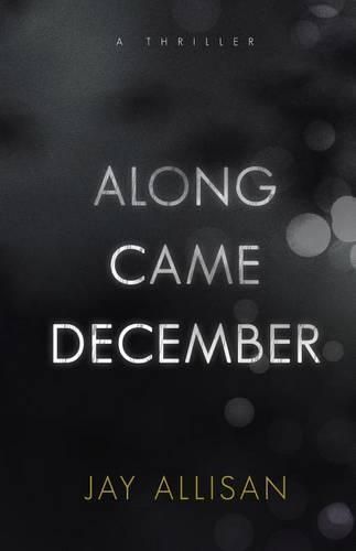 Cover image for Along Came December