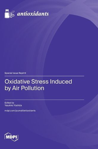 Cover image for Oxidative Stress Induced by Air Pollution