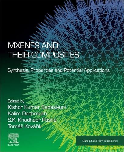 Cover image for MXenes and their Composites: Synthesis, Properties and Potential Applications