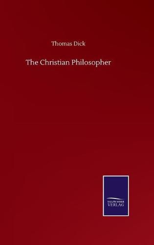 Cover image for The Christian Philosopher