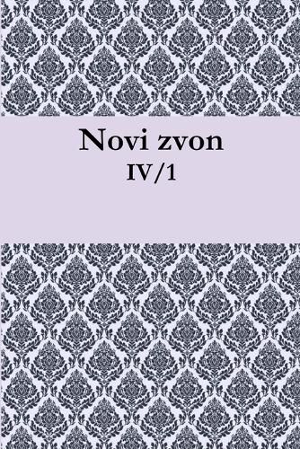 Cover image for Novi Zvon: Letnik Iv, Stevilka 1