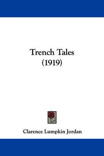 Cover image for Trench Tales (1919)