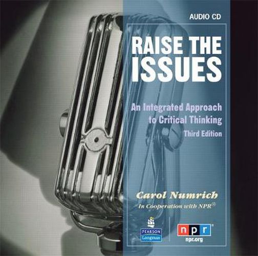 Cover image for Raise the Issues: An Integrated Approach to Critical Thinking, Classroom Audio CD