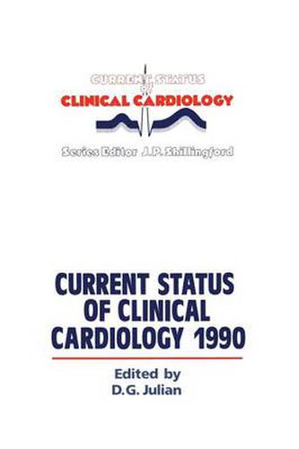 Cover image for Current Status of Clinical Cardiology 1990