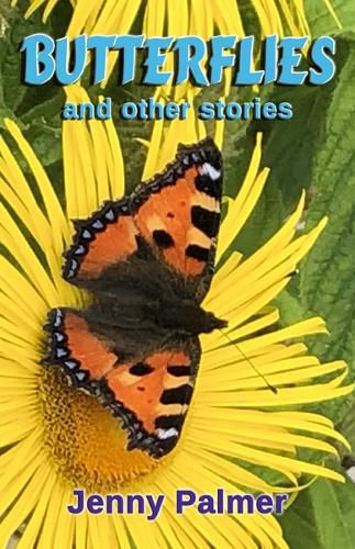 Cover image for Butterflies and Other Stories