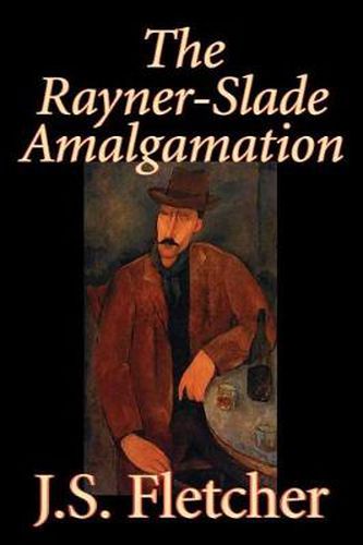 The Rayner-Slade Amalgamation