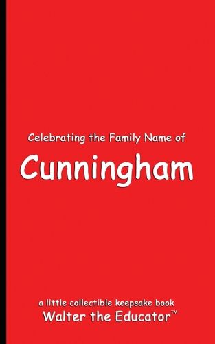 Cover image for Celebrating the Family Name of Cunningham