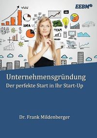 Cover image for Unternehmensgrundung: Der perfekte Start in Ihr Start-Up