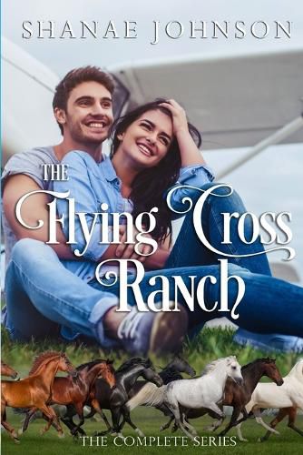 Cover image for The Flying Cross Ranch Complete Series