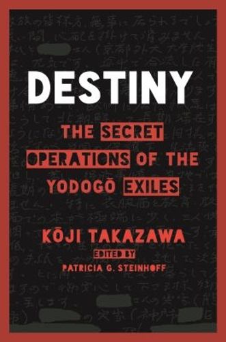 Cover image for Destiny: The Secret Operations of the Yodog Exiles