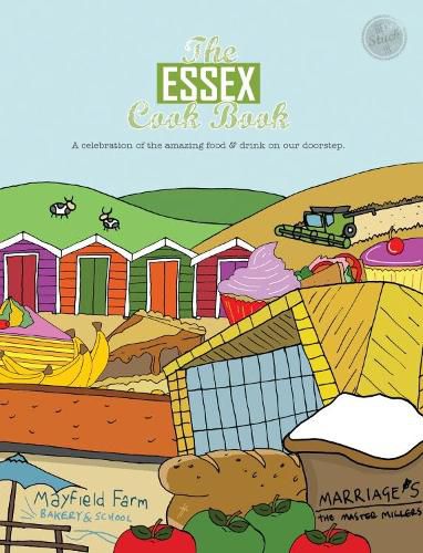 Cover image for The Essex Cook Book: A celebration of the amazing food and drink on our doorstep