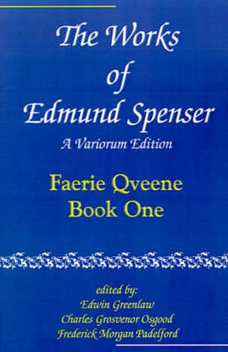 Cover image for The Works of Edmund Spenser: A Variorum Edition