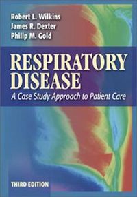 Cover image for Respiratory Disease: a Case Study Approach to Patient Care, 3rd Edition