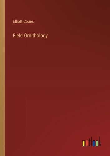 Cover image for Field Ornithology