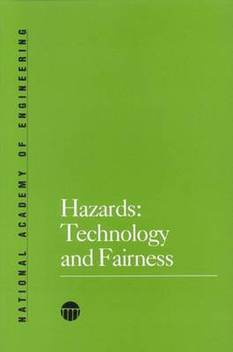 Hazards: Technology and Fairness