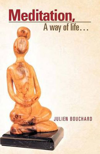 Cover image for Meditation, a Way of Life...