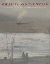 Cover image for Whistler and the World