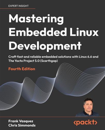 Cover image for Mastering Embedded Linux Development