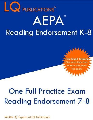 Cover image for AEPA Reading Endorsement K-8: One Full Practice Exam - 2021 Exam Questions - Free Online Tutoring