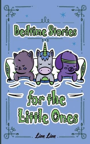 Cover image for Bedtime Stories for the Little Ones