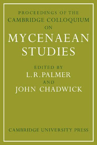 Cover image for Proceedings of the Cambridge Colloquium on Mycenaean Studies