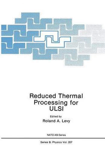 Cover image for Reduced Thermal Processing for ULSI
