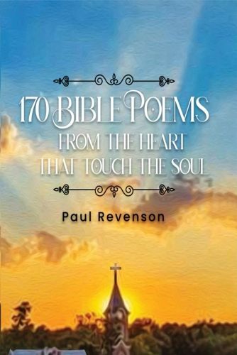 Cover image for 170 Poems from the Heart That Touch the Soul