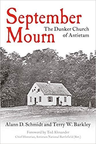 Cover image for September Mourn: The Dunker Church of Antietam Battlefield